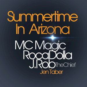 Summertime in Arizona (Explicit)