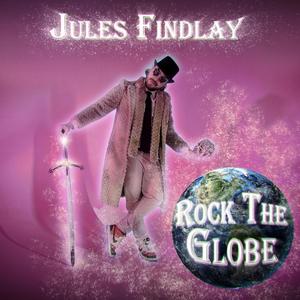 Rock The Globe (Explicit)
