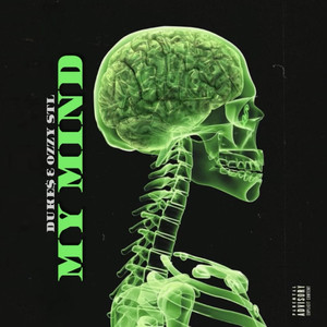 My Mind (Explicit)