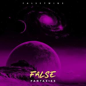 False Fantasies (Explicit)