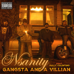 Gangsta and a Villian (Explicit)