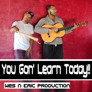 You Gon' Learn Today (Explicit)