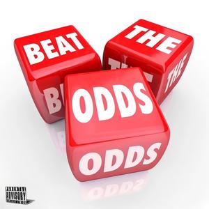 Beat The Odds (feat. Twonny) (Explicit)
