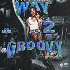 Way 2 Groovy (Explicit)