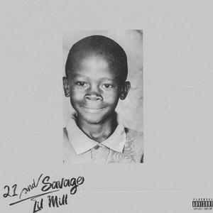 21 & SAVAGE (Explicit)