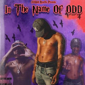 In The Name of ODD (Explicit)