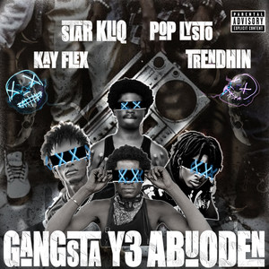 GANGSTA Y3 ABUODEN (Explicit)