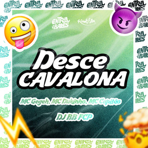 Desce Cavalona (Explicit)