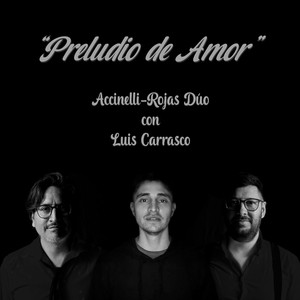 Preludio de Amor (feat. Luis Carrasco)