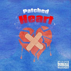 Patched hearts(feat. Chip, Vanic & Medasin)