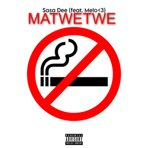 Matwetwe (Explicit)