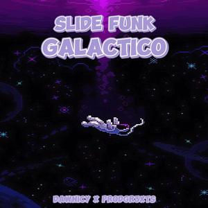 SLIDE FUNK GALACTICO