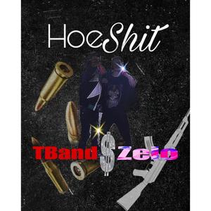 Hoe **** (feat. Zelo) [Explicit]