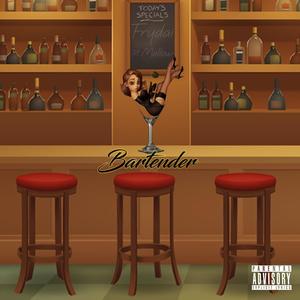 Bartender(feat. Mellow) (Explicit)