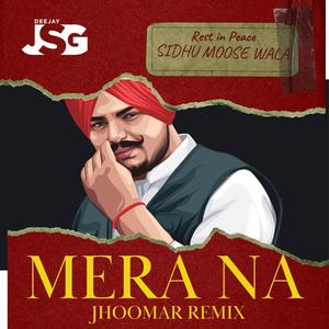 Mera Naa Jhoomar (Re-Fix) (Explicit)