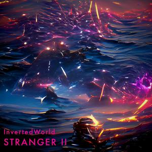 Stranger II