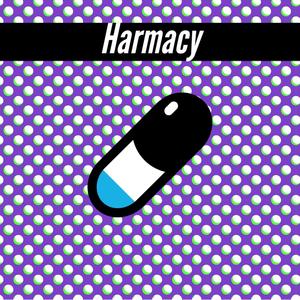 Harmacy (Explicit)