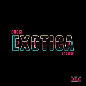 Exotica (Explicit)