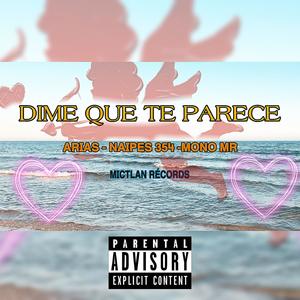 Dime Que Te Parece (Explicit)