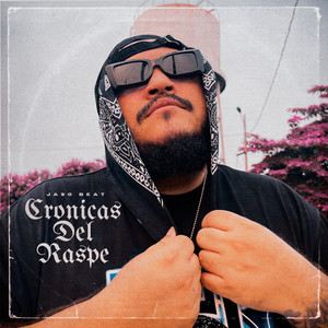 Cronicas Del Raspe (Explicit)