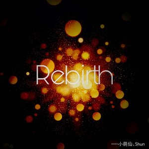 Rebirth