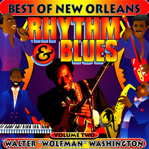 Best of New Orleans Rhythm & Blues, Vol. 2