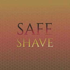 Safe Shave