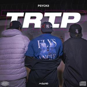 Trip (Explicit)