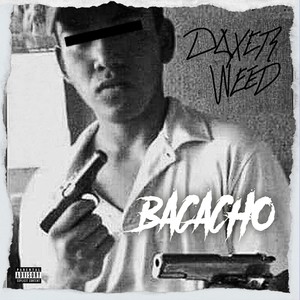 Bacacho (Explicit)