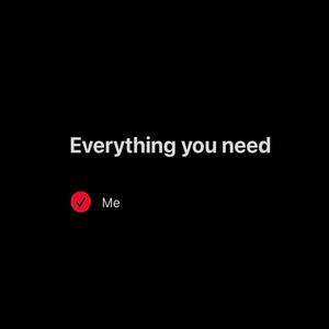 Everything u need (feat. 6est) (Explicit)