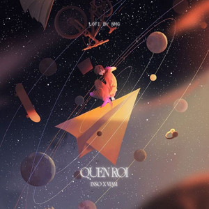 Quên Rồi (Lofi Version)