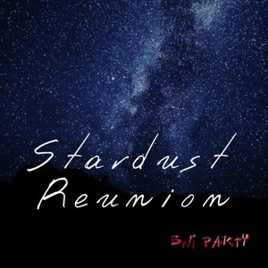 Stardust Reunion (feat. カリス)