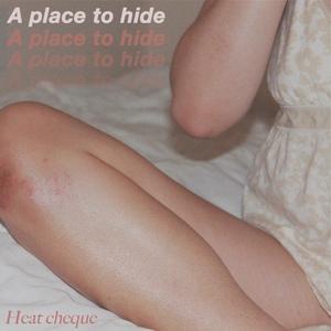 A place to hide