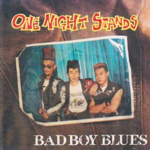 BAD BOY BLUES