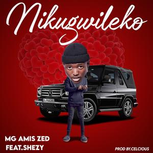 Nikugwileko (feat. Badboy Shezy) (Explicit)