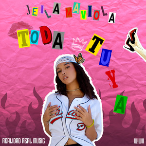 Toda Tuya (Explicit)