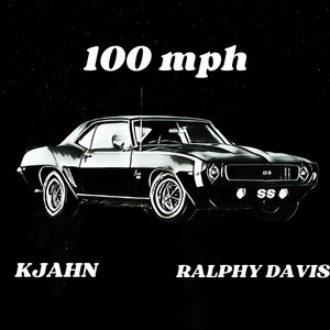 100 Mph (Explicit)
