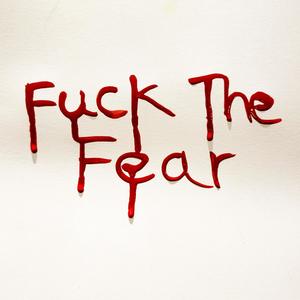 **** The Fear (Explicit)