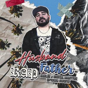 Kahlee - Husband Rap Father (Explicit)