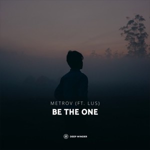 Be the One (Extended VIP Mix)