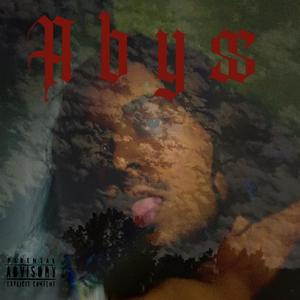 Abyss (Explicit)