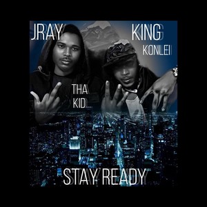 Stay Ready (Explicit)