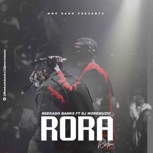 Rora (feat. Reekado Banks) [Radio Edit] [Explicit]