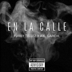En la Calle (Explicit)