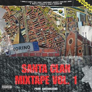 SANTA CLAN MIXTAPE, Vol. 1 (Explicit)