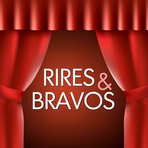 Rires & Bravos (hand clapping & laughing sound)