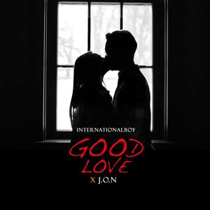 Good Love (feat. J.O.N)