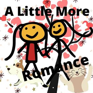 A Little More Romance (feat. Dope Boyz Muzic)