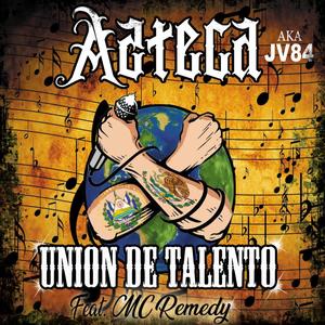 union de talento(feat. Mc Remedy) (Explicit)
