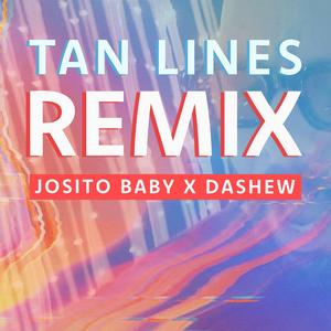 Tan Lines (Remix)